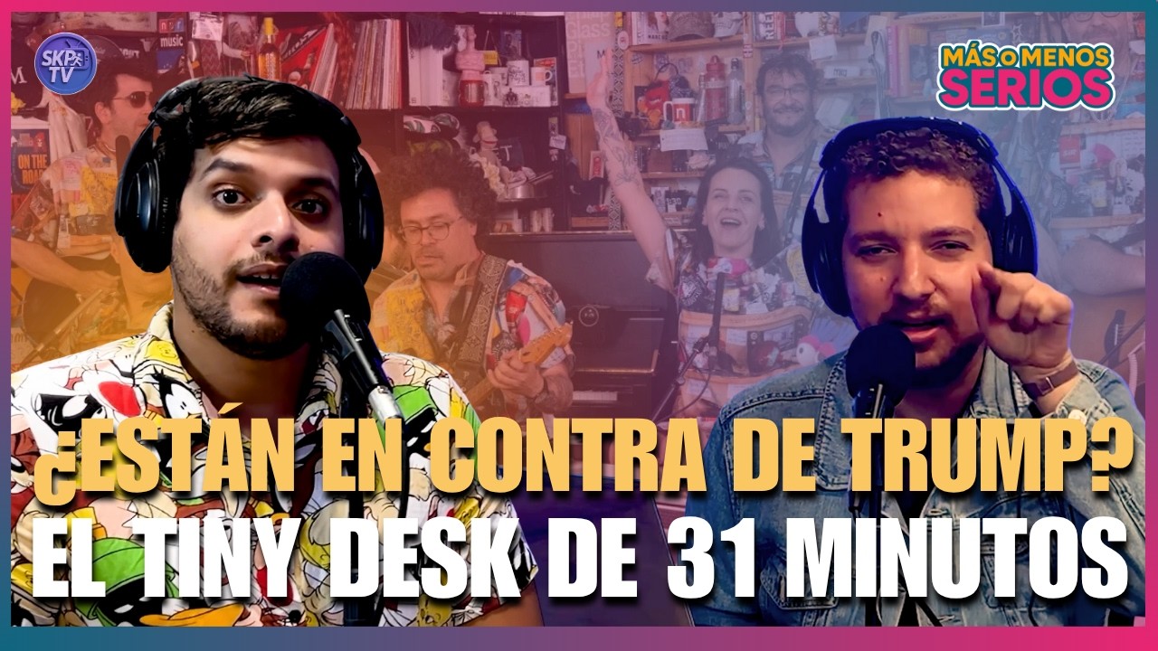 Tiny Desk de 31 MINUTOS ¿Fue bueno? CRÍTICA y OPINIÓN.