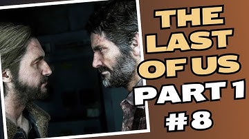 The Last of Us Part I Part 8 Gameplay Walkthrough - PS5 #ps5 #gaming #thelastofus #thelastofuspart1