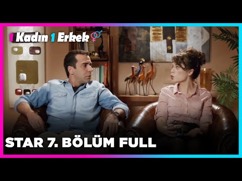 1 Erkek 1 Kadın || 7. Bölüm STAR