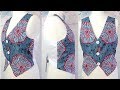 Easy sewing tutorial | How to Sew a Jacket | Vest | Waistcoat | Jacket cutting and stitching
