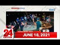 24 Oras Express: June 18, 2021 [HD]