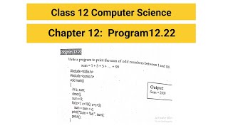 Class 12 | C Program 12.22 | Sum of Odd Numbers from 1 to 100 | C++ Loop Program