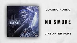 Quando Rondo- No Smoke Slowed