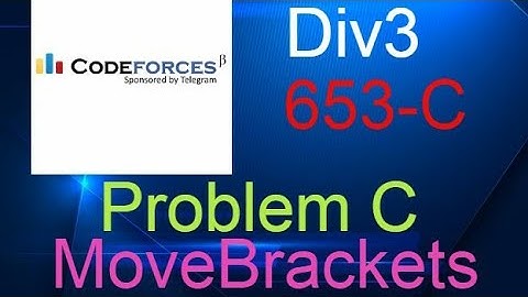 Division-3| Problem C |Move Bracket Explaination