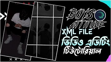 New Boys Attitude👿 Xml File Video Editing | Attitude Xml File | Alight Motion Video Editing Tutorial
