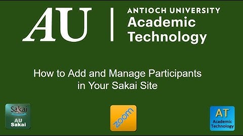 Adding and Managing Participants in Sakai
