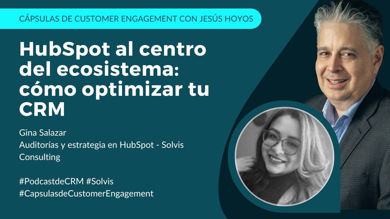 HubSpot al centro del ecosistema - cómo optimizar tu CRM de verdad