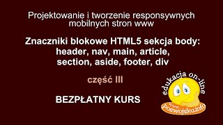Znaczniki blokowe HTML5: header, nav, main, article, section, aside, footer, div | bezpłatne szkolenia kursy on-line porady Znaczniki blokowe HTML5: header, nav, main, article, section, aside, footer, div | bezpłatne szkolenia kursy on-line porady