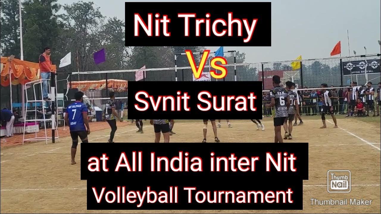 Nit Trichy Vs Svnit surat at All India inter nit Volleyball Tournament