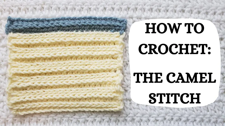 Learn the Fun Camel Stitch: Beginner Crochet Tutorial