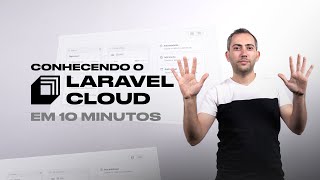 Laravel Cloud na Prática: Deploy Simples e Rápido!