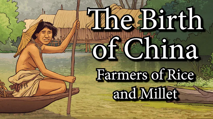 The Birth of China - Farmers of Rice and Millet (7000 BCE - 5000 BCE) - DayDayNews