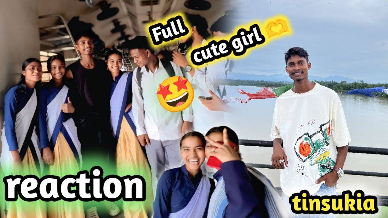 Girls reaction on tinsukia 🤩 ! Dhongra vlogs