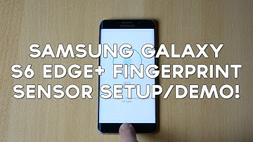 Samsung Galaxy S6 EDGE PLUS FingerPrint Scanner Setup/Demo!