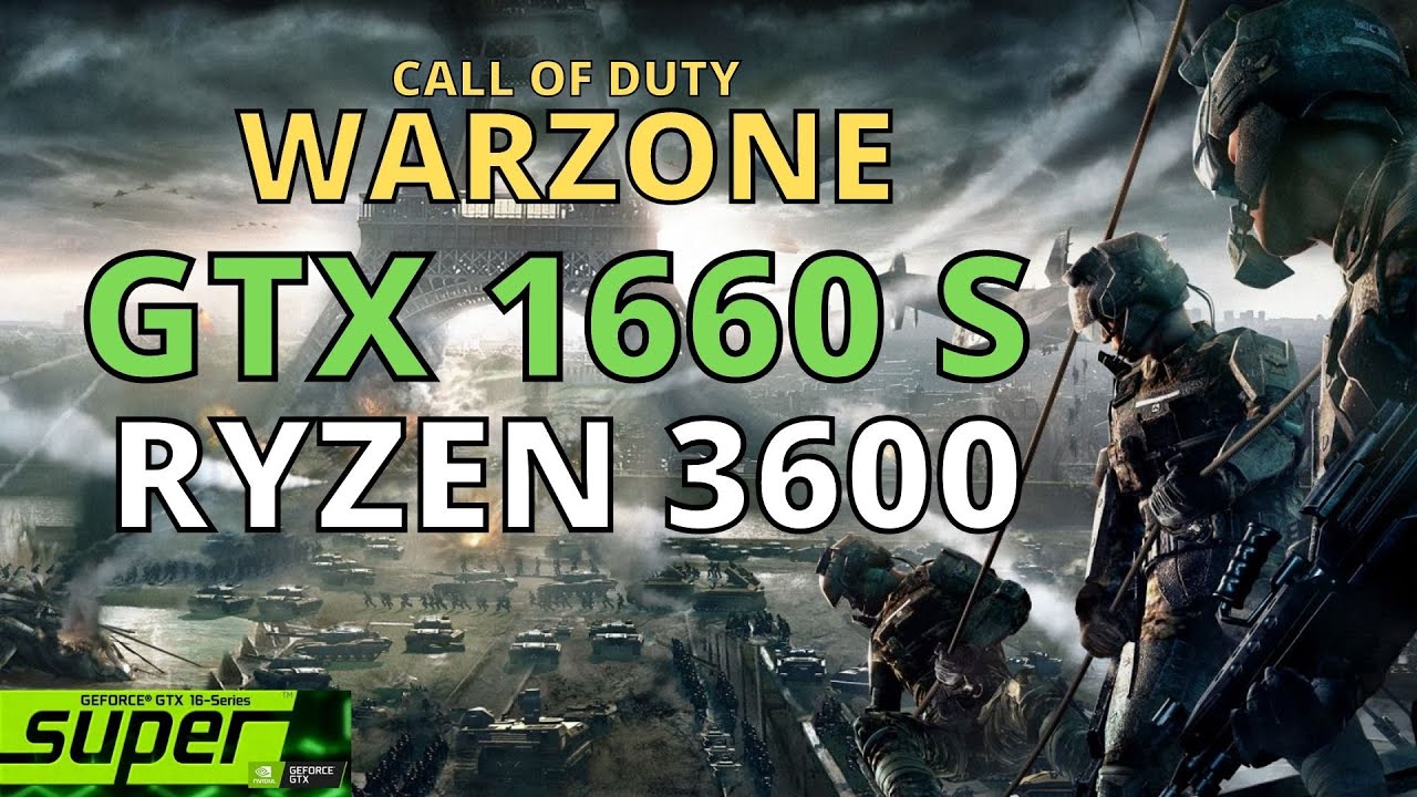 RYZEN 5 3600 GTX 1660 SUPER WARZONE | 1080p 1440p 4K - YouTube