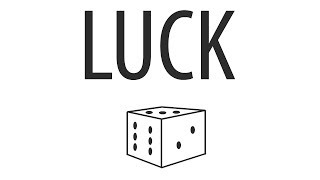 Luck