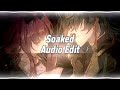 Soaked - Shy Smith - Edit Audio