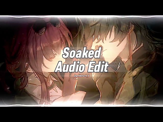 Soaked - Shy Smith - Edit Audio class=