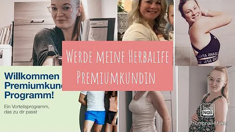 Werde meine Herbalife Premiumkundin