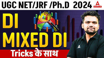 Data Interpretation For UGC NET 2024 | Mixed DI For UGC NET By Abhishek Kaushik