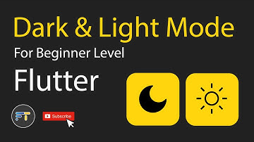 Light & Dark Mode in | Flutter | Deeply Explained