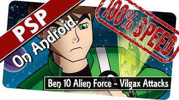 Ben 10 Alien Force - Vilgax Attacks (PPSSPP v1.0) (100% SPEED) PSP Emulator on Android