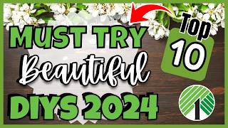 TOP 10 DIYS TO TRY IN 2024 | BEST DOLLAR TREE DIY Hacks  | Original Craft Ideas TO Make \& Sell!