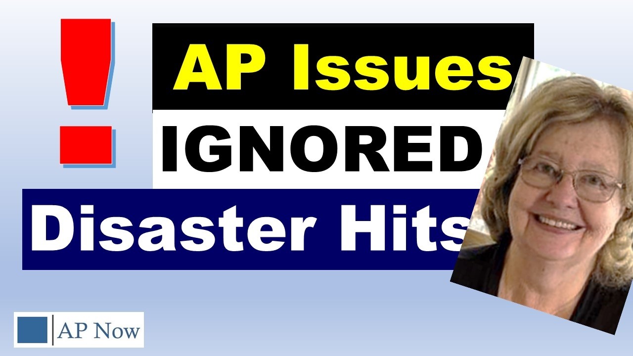 Accounts Payable Tips for Issues Everyone Ignores until Disaster Hits Accounts Payable Tips for Issues Everyone Ignores until Disaster Hits