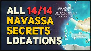 All Navassa Secrets Locations Assassins Creed Black Flag Resynced