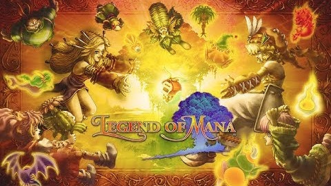 Legend of Mana Remaster - First Playthrough - Part 1