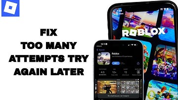 How To Fix And Solve Too Many Attempts Try Again Later On Roblox App | Easy Fix