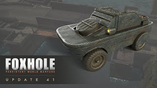 New Bridges, Carrying Wounded Players & Amphibious Cars - Foxhole (Update 41)