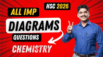 All Important Diagrams Questions | HSC Board CHEMISTRY | Sahyadri Tutorials | Mahesh Sir