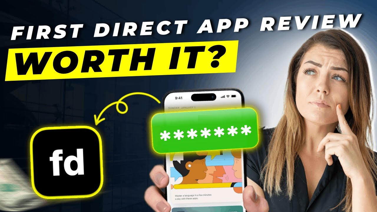 first direct App Review 2025 | Pros and Cons – Honest & Unbiased