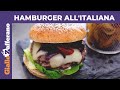 HAMBURGER ALL'ITALIANA