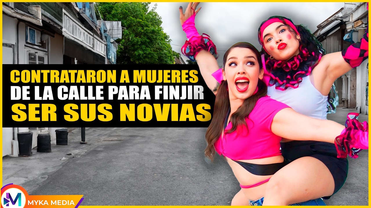 Contrataron a mujeres de la calle para fingir ser sus novias