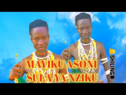 MAYIKU ASONI SULA YA NZIKU UJUMBE WA BHASHABIKI 0673800074 