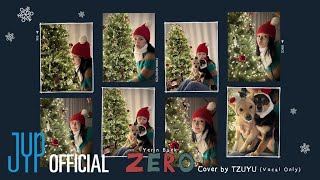 TWICE TZUYU “Zero (Yerin Baek)” Cover