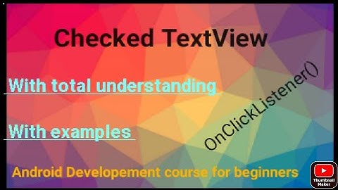 Checked TextView in android | How to use checked textview in android|android developement course