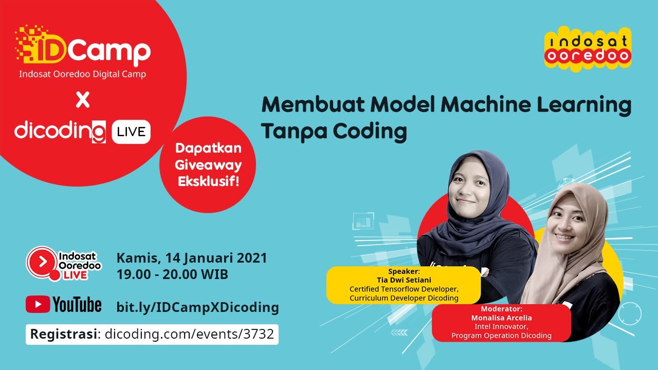 IDCamp X Dicoding LIVE: Membuat Model Machine Learning Tanpa Coding ...