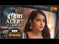 India Alert ( इंडिया अलर्ट ) | New Episode 460 | Band Baaja Lutere / बैंड बाजा लुटेरे | Dangal TV