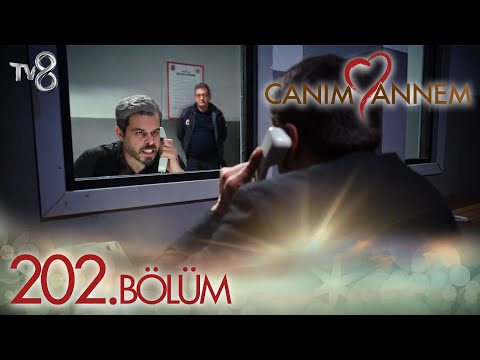 Canım Annem 202. Bölüm \