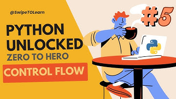 🚀 Master Python Control Flow: If-Else, Loops & More!