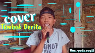 Tembok Derita | Cover Voc. Yuda Ragil
