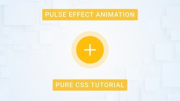 CSS Pulse Animation | CSS Animation Tutorial