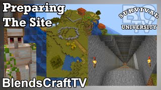 Preparing The Site - Survival University - Minecraft Java 1.15.2