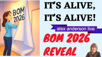 Alex Anderson LIVE - The Block of the Month 2026 Reveal