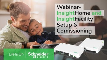 InsightHome/InsightFacility Setup & Commissioning