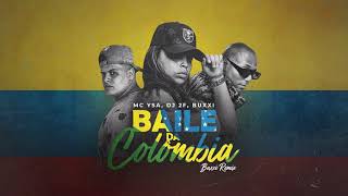 MC Ysa ft. DJ 2F e Buxxi - Baile da Colômbia | Remix