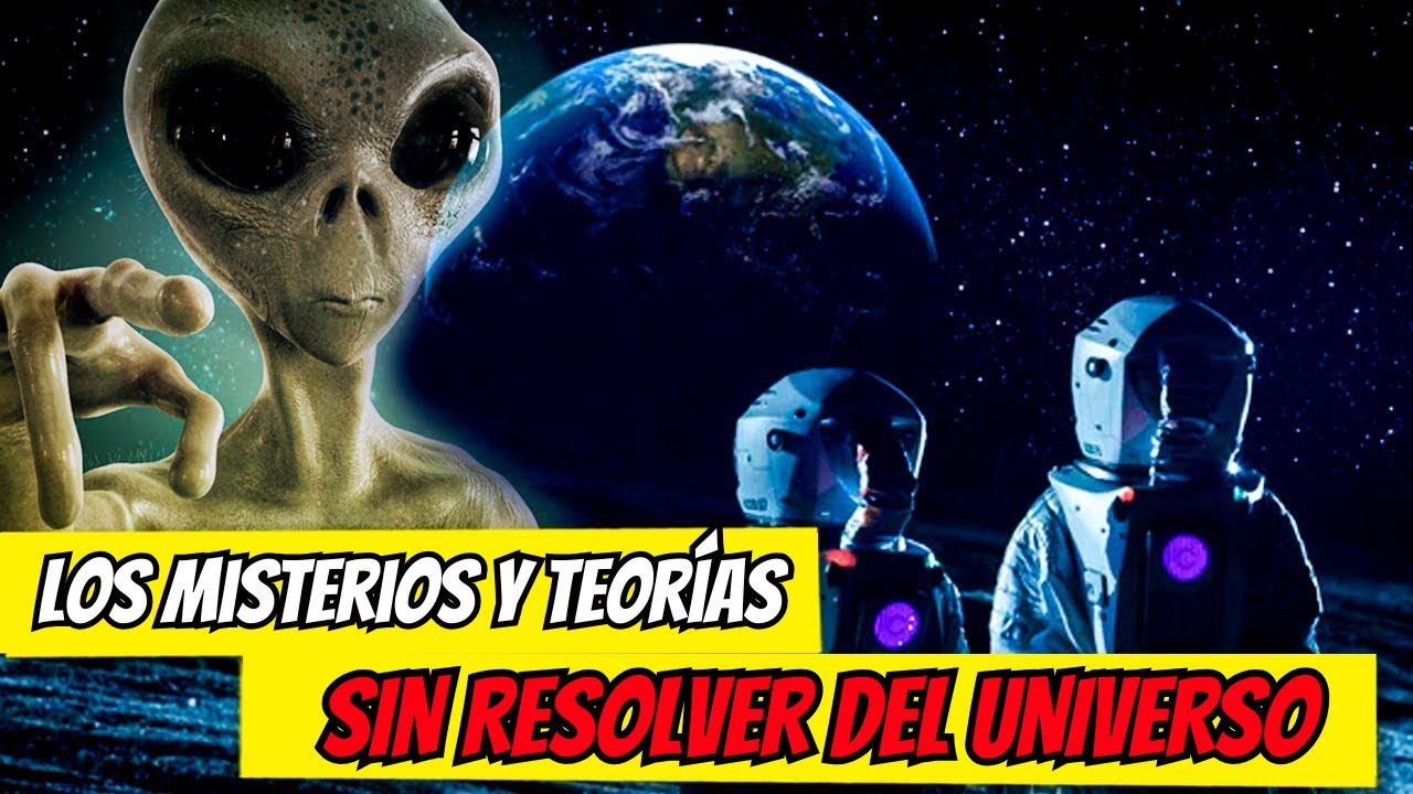 7 Misterios del Universo que la Ciencia Aún No Puede Explicar - YouTube